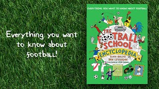 The Football School Encyclopedia Everything you want to know about football  Book trailer [upl. by Shaina]