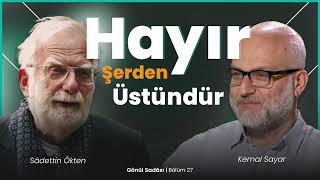 Hayır Şerden Üstündür  B27 [upl. by Eugor]