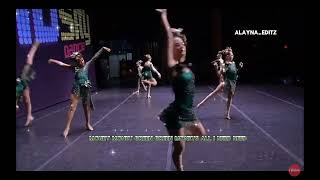 MONEY MONEY GREEN GREEN MONEYS ALL I NEED dancemoms og [upl. by Assenahs]