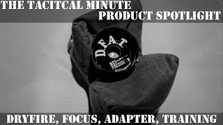 The Tactical Minute DFAT dryfire Training Device [upl. by Althea519]