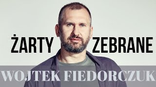 Wojtek Fiedorczuk  Żarty Zebrane  Standup Polska [upl. by Nehtanhoj88]