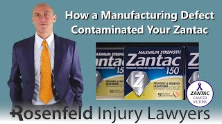 Zantac Cancer Lawsuits How a Manufacturing Defect Resulted in Cacinogenic NDMA Contamination [upl. by Shelli]