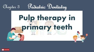 primary teeth pulp therapy pulp capping  pulpotomy  pulpectomy [upl. by Stoat]