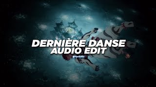 dernière danse  indila edit audio [upl. by Kosel]