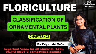 Classification of Ornamental Plants RLBAgricultureClasses RPSC AAO l UPSSSC AGTA l ICAR PG l NBRI [upl. by Gaw]