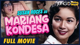 Mariang Kondesa  Susan Roces  Full Tagalog Drama Movie [upl. by Monia]