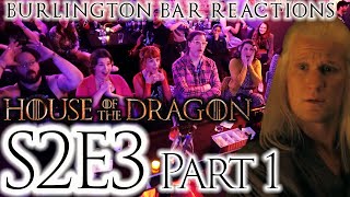 Prepare for WAR  S2x3 House of the Dragon REACTIONS  Burlington Bar Part 1 [upl. by Kilian]