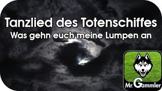 Tanzlied des Totenschiffes  Was gehn euch meine Lumpen an Instrumental [upl. by Oirifrop424]