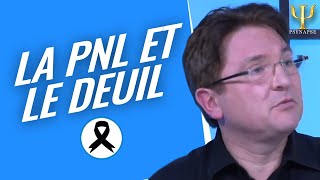 Lapport de la PNL face au deuil  Philippe Vernois [upl. by Ninon]