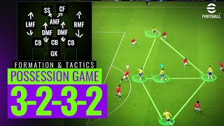 eFootball 2024  Possession Game  3232 FORMATION amp TACTICS  PC Gameplay [upl. by Eednahs]