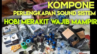 PERLENGKAPAN MERAKIT SOUND [upl. by Sheela]