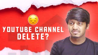 Channel Delete youtube announcement [upl. by Hewie397]