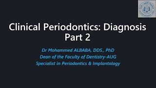 Clinical Periodontics diagnosis Part 2 [upl. by Fayre70]