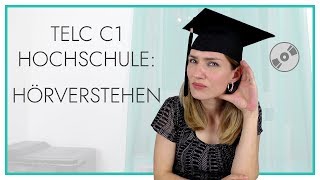 telc Deutsch C1 Hochschule  Hörverstehen [upl. by Nabroc575]