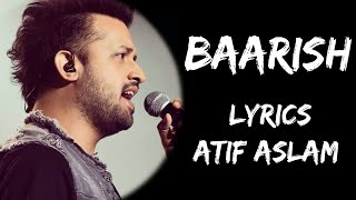 Yeh Mausam Ki Baarish Yeh Baarish Ka Paani Lyrics Atif Aslam  Lyrics Tube [upl. by Particia]