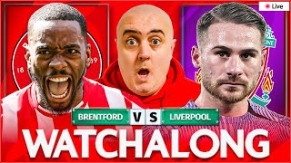 BRENTFORD vs LIVERPOOL LIVE WATCHALONG with Craig Houlden [upl. by Ativla]