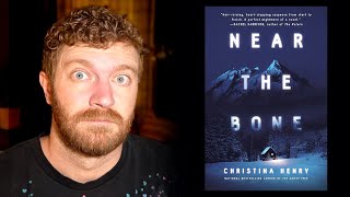 Near The Bone by Christina Henry SPOILER Novel Book Review [upl. by Marguerite51]