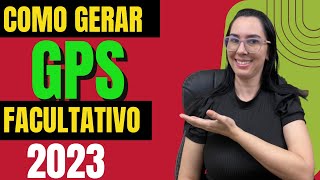 Como gerar a GPS do INSS como Facultativo 2023 [upl. by Imak]