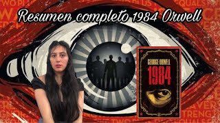 1984 GEORGE ORWELL  resumen completo [upl. by Ad]