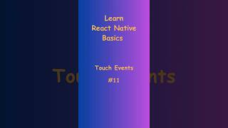 Master Touch Events in React Native 🚀  Touchable Components Explained [upl. by Luapnhoj]