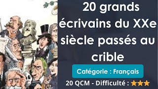 20 grands écrivains du XXe siècle passés au crible  20 QCM  Difficulté  ⭐⭐⭐ [upl. by Parks]