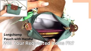 Requested Items Edition  What Fits Inside the Longchamp Pouch with Handle A Versatile Accessory [upl. by Clea]