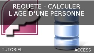 Ms Access  Requête permettant de calculer lage des employés [upl. by Charlena]