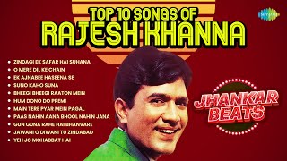 Top 10 Songs of Rajesh Khanna Jhankar Beats  Zindagi Ek Safar Hai Suhana  O Mere Dil Ke Chain [upl. by Pevzner]