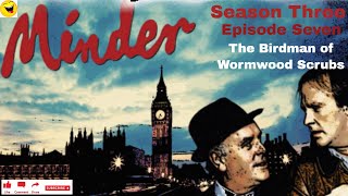 Minder 80s TV 1982 SE3 EP07  The Birdman of Wormwood Scrubs [upl. by Tuckie831]