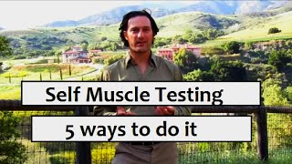 Muscle Test Yourself  5 Methods  Whitten Method [upl. by Aniryt231]