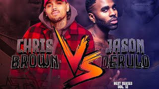 The best of Chris Brown vs Jason Derulo  Dj sulaHot [upl. by Gillespie]