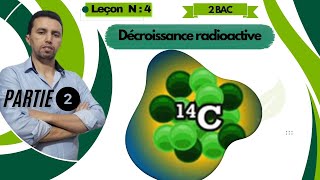 Décroissance Radioactive partie 2  Cours  Astuces [upl. by Disraeli]