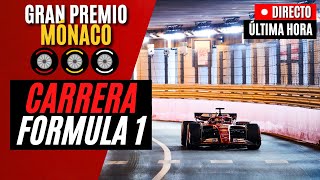 🔴 F1 DIRECTO  GRAN PREMIO DE MÓNACO 2024  CARRERA  Live Timing [upl. by Meier]