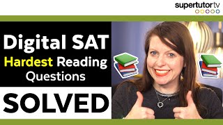 Digital SAT Hardest Reading Questions SOLVED [upl. by Beth]