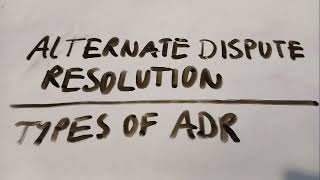 ALevel LAW OCR PAPER 1  ELS TYPES OF ADR [upl. by Zaob]