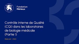 Contrôle Interne de Qualité CQI dans les laboratoires de biologie médicale Partie 1 [upl. by Clayborn]