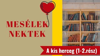 A KIS HERCEG 12 fejezet HUNENG [upl. by Trebmer]