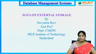 LEC42Database Management Systems  Data on External Storage by Mrs Navyatha [upl. by Stubbs]