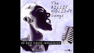 Billie Holiday  My man [upl. by Trimble548]