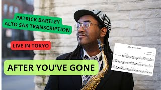 After Youve Gone  Patrick Bartley Live In Tokyo TRANSCRIPTION [upl. by Nanor]