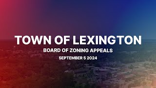 Board of Zoning Appeals  Sept 5 2024 [upl. by Nydroj]