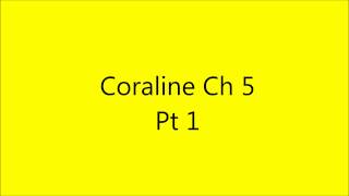 puff reads Coraline chapter 5 Pt 1 [upl. by Assyli]