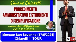 Procedimento e semplificazione  Chiarelli in TOUR a Mercato San Severino  LIVE 1752024 [upl. by Divan797]