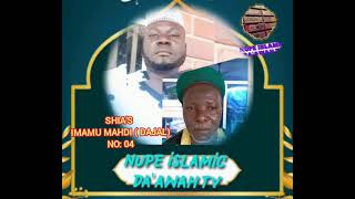 05 SHIAS IMAMU MAHDI DAJAL BY MAL ADAMU USMAN 16 OCT2024 [upl. by Domela]