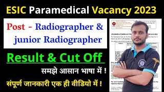 esic paramedical result 2023  esic radiographer result 2023  esic paramedical cut off esic [upl. by Ynohtnaleahcim963]