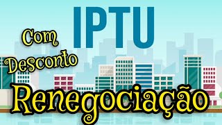 Como Renegociar o IPTU Passo a Passo  Annie Guedez [upl. by Nnylakcaj567]