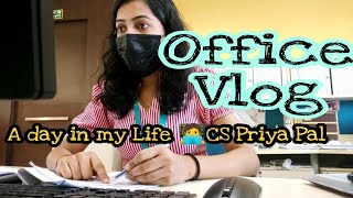 🧑‍💻Office Vlog✨ A day in my life CS Priya Pal [upl. by Athalla]