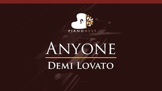 Demi Lovato  Anyone  HIGHER Key Piano Karaoke Instrumental [upl. by Ellierim740]