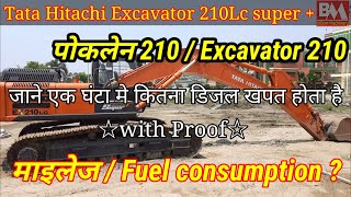 Mileage of Ex210  How to find mileage of Tata hitachi Excavator 210Lc super plus with proof [upl. by Navoj]