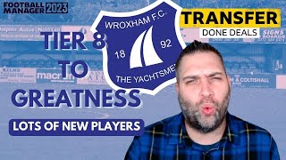 Lots of New Players  Tier 8 To Greatness 4  FM23 [upl. by Buna]